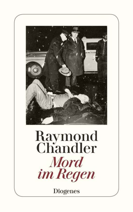 Mord im Regen - Raymond Chandler - Böcker - Diogenes Verlag AG - 9783257203141 - 1 mars 2009