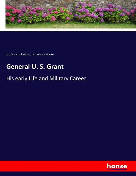 Cover for Patton · General U. S. Grant (Book) (2017)