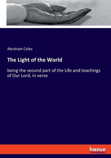 The Light of the World - Coles - Books -  - 9783337886141 - January 27, 2020