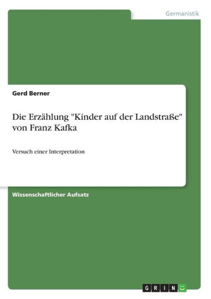 Cover for Berner · Die Erzählung &quot;Kinder auf der La (Book)