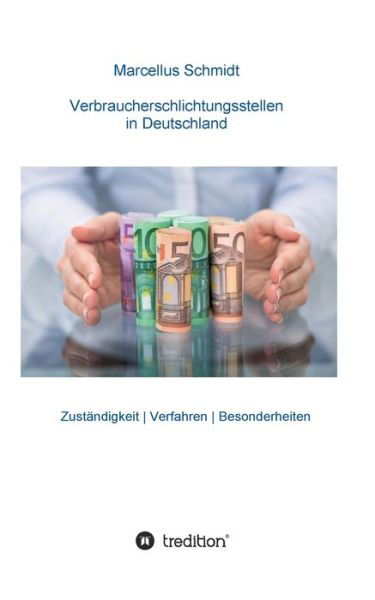 Cover for Schmidt · Verbraucherschlichtungsstellen (Bog) (2020)