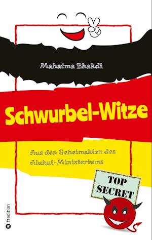 Cover for Mahatma Bhakdi · Schwurbel-Witze (Book) (2023)