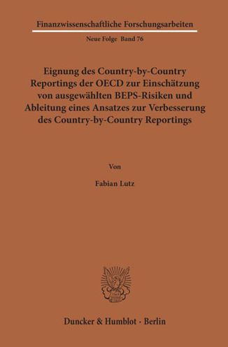 Eignung des Country-by-Country Rep - Lutz - Books -  - 9783428180141 - June 4, 2020