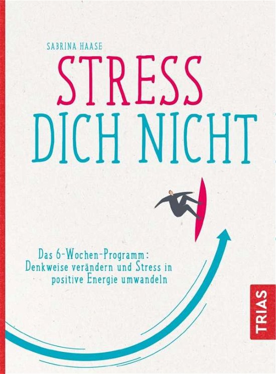 Cover for Haase · Stress Dich nicht (Buch)