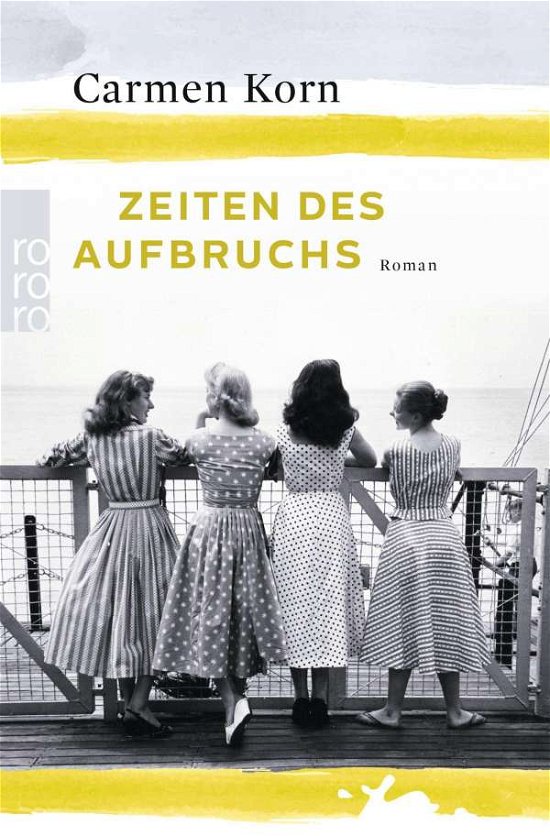 Cover for Carmen Korn · Zeiten des Aufbruchs (Paperback Bog) (2018)