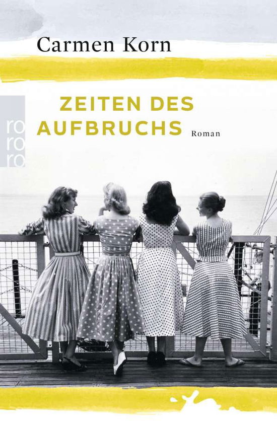 Cover for Carmen Korn · Zeiten des Aufbruchs (Paperback Book) (2018)