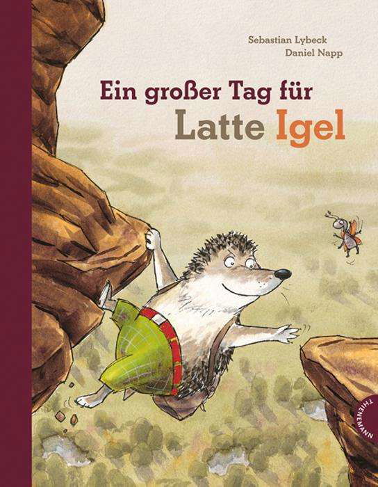 Cover for Lybeck · Ein großer Tag für Latte Igel (Book)