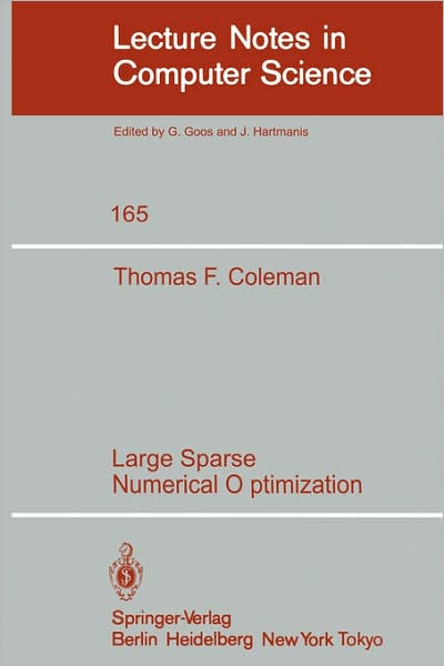 Cover for T.f. Coleman · Large Sparse Numerical Optimization - Lecture Notes in Computer Science (Paperback Book) (1984)