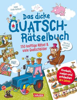 Cover for Isabel Große Holtforth · Das dicke Quatsch-Rätselbuch (Bok) (2024)