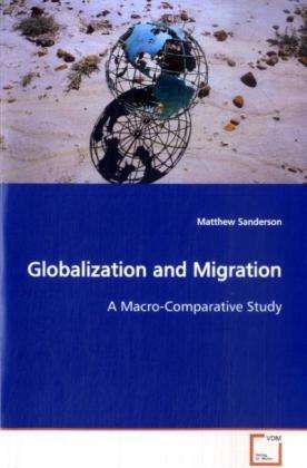 Cover for Sanderson · Globalization and Migration (Book)