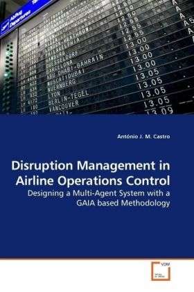 Cover for Castro · Disruption Management in Airline (Book)