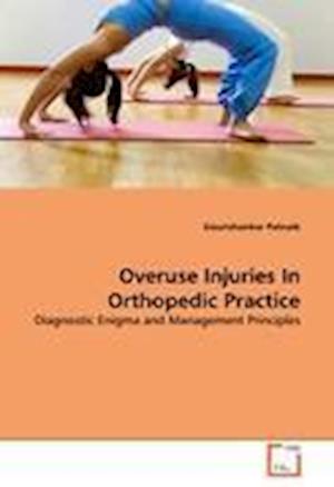 Cover for Patnaik · Overuse Injuries In Orthopedic (Book)