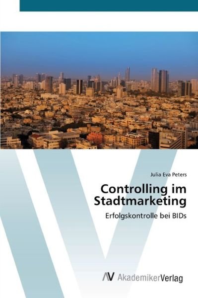Cover for Peters · Controlling im Stadtmarketing (Bok) (2012)