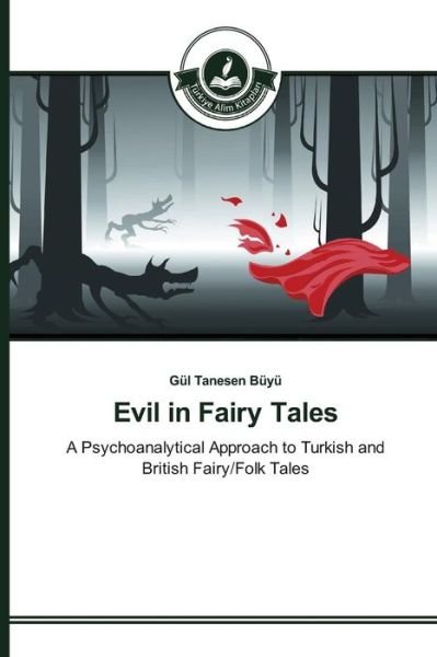 Cover for Tanesen Buyu Gul · Evil in Fairy Tales (Paperback Book) (2015)