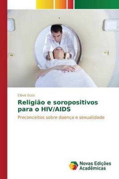Cover for Ecco Clovis · Religiao E Soropositivos Para O Hiv / Aids (Paperback Bog) (2015)