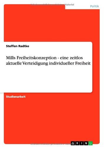 Cover for Radtke · Mills Freiheitskonzeption - eine (Book) [German edition] (2013)