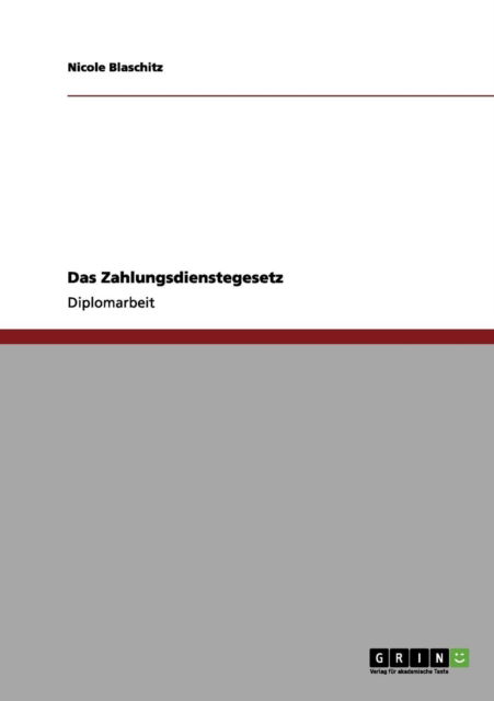 Cover for Nicole Blaschitz · Das Zahlungsdienstegesetz (Paperback Book) [German edition] (2012)