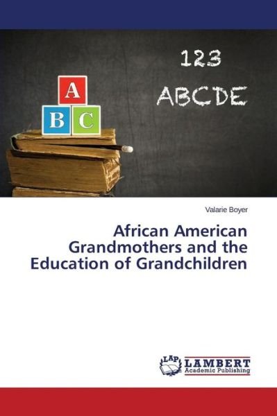 Cover for Boyer · African American Grandmothers and (Buch) (2015)