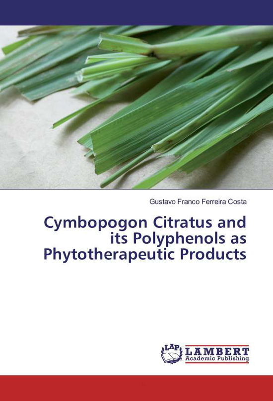 Cover for Costa · Cymbopogon Citratus and its Polyp (Book)