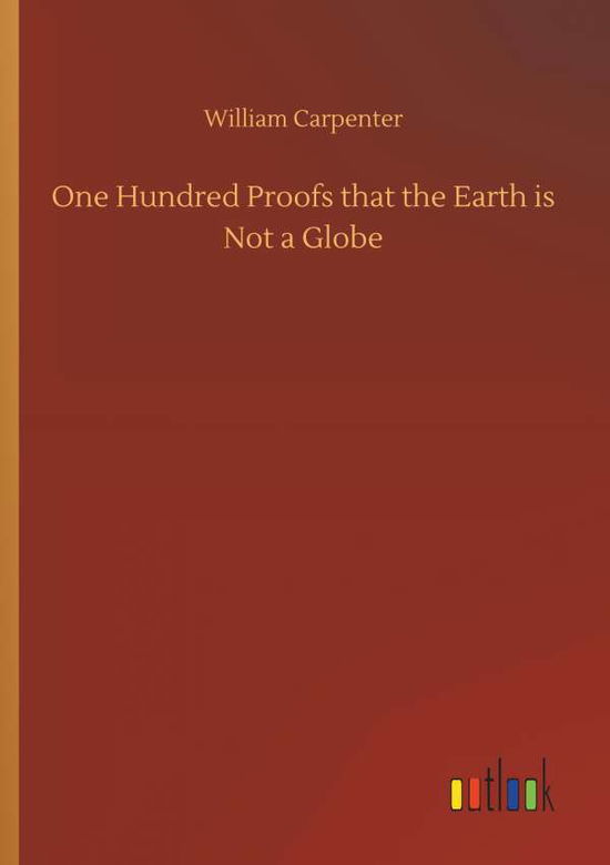 Cover for Carpenter · One Hundred Proofs that the E (Book) (2019)