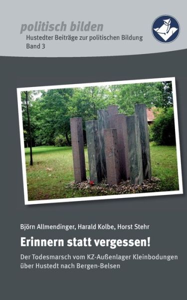 Cover for Heimvolkshochschule Hustedt E V · Erinnern Statt Vergessen! (Paperback Book) (2015)