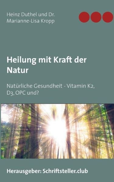 Cover for Duthel · Heilung mit Kraft der Natur (Bog) (2017)