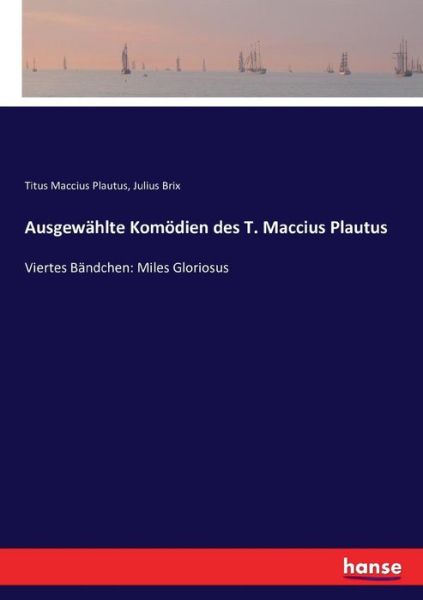 Cover for Plautus · Ausgewählte Komödien des T. Mac (Book) (2016)