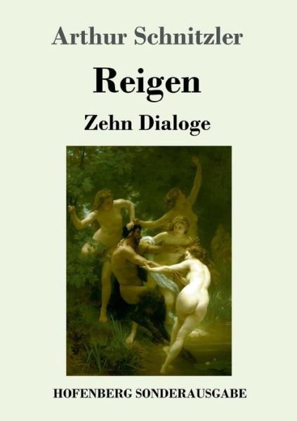 Cover for Arthur Schnitzler · Reigen: Zehn Dialoge (Pocketbok) (2018)