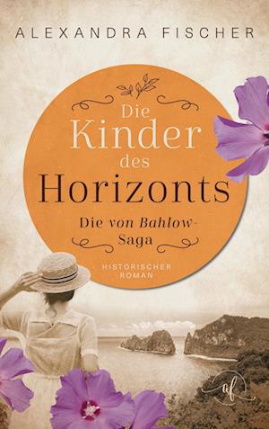 Cover for Alexandra Fischer · Die Kinder des Horizonts (Book) (2023)