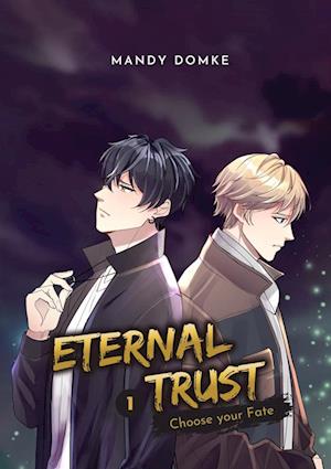 Cover for Mandy Domke · Eternal Trust - Vol. 1 (Book) (2024)