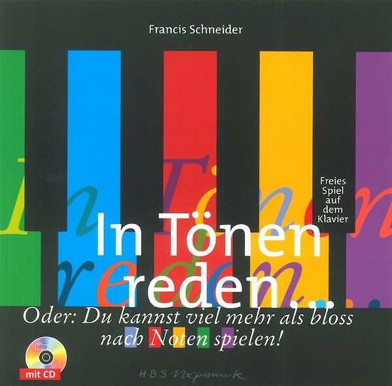 Cover for Francis Schneider · In TÃ¶nen Reden,m.cd-a. (Book)