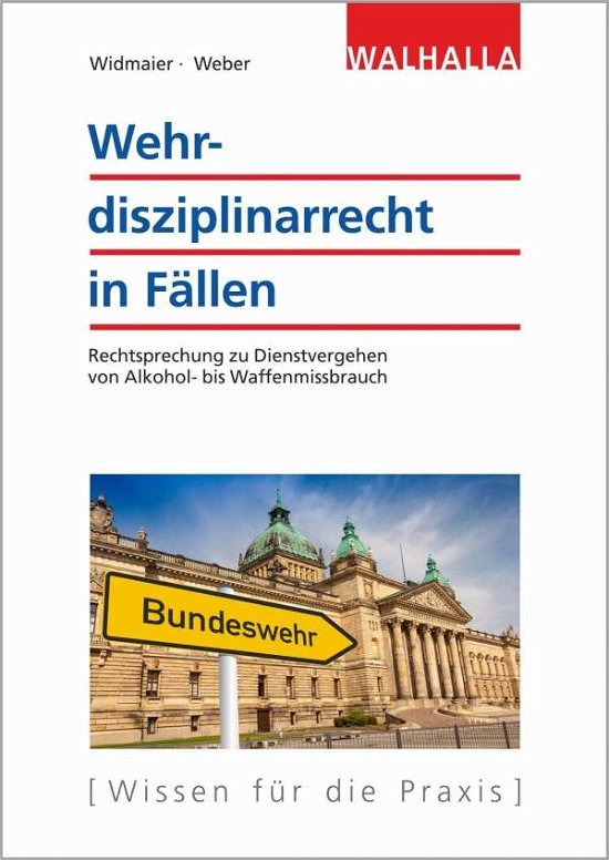 Cover for Widmaier · Wehrdisziplinarrecht in Fällen (Book)