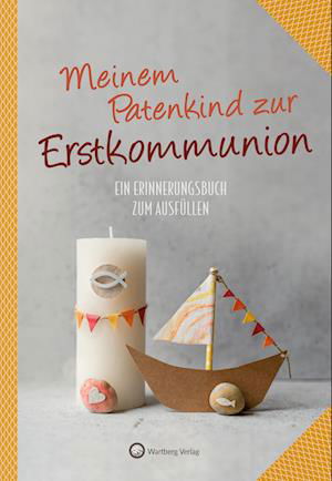 Cover for Wartberg Verlag · Meinem Patenkind zur Erstkommunion (Hardcover Book) (2021)