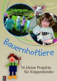 Cover for Danner · Bauernhoftiere (Buch)