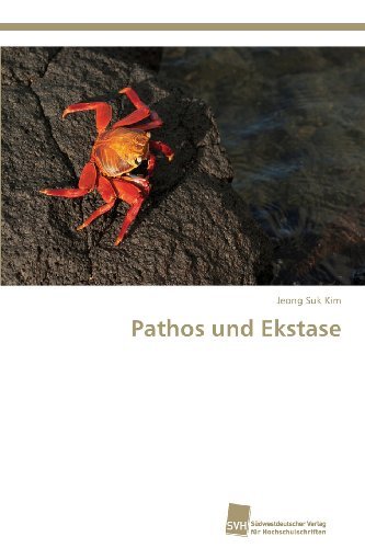 Cover for Jeong Suk Kim · Pathos Und Ekstase (Paperback Book) [German edition] (2013)
