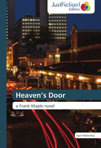 Cover for Egor Neborskiy · Heaven's Door: a Frank Maple Novel (Pocketbok) (2012)