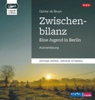 Cover for Günter de Bruyn · Bruyn:zwischenbilanz. Eine Jugend.mp3-c (Bok)