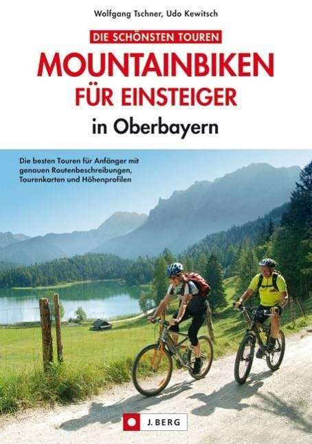 Cover for Taschner · Mountainbiken f.Einst.Oberbay. (Book)