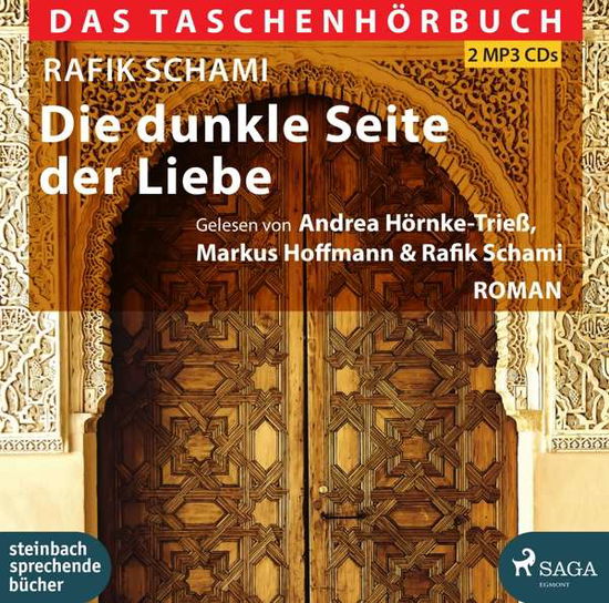 Cover for Schami Rafik · Schami:die Dunkle Seite Der Liebe,mp3-c (CD) (2018)