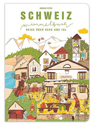 Cover for Das Schweiz Wimmelbuch (Book) (2023)