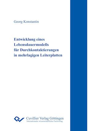 Cover for Georg Konstantin · Entwicklung eines Lebensdauermodells für Durchkontaktierungen in mehrlagigen Leiterplatten (Paperback Book) (2015)