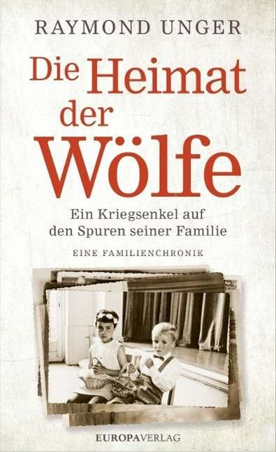 Cover for Unger · Die Heimat der Wölfe (Bog)