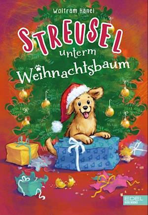 Cover for Wolfram Hänel · Streusel unterm Weihnachtsbaum (Gebundenes Buch) (2021)