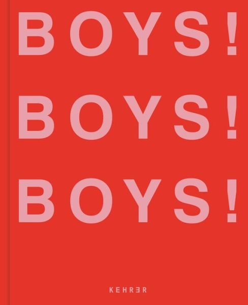 Cover for Boys! Boys! Boys! (Hardcover bog) (2023)