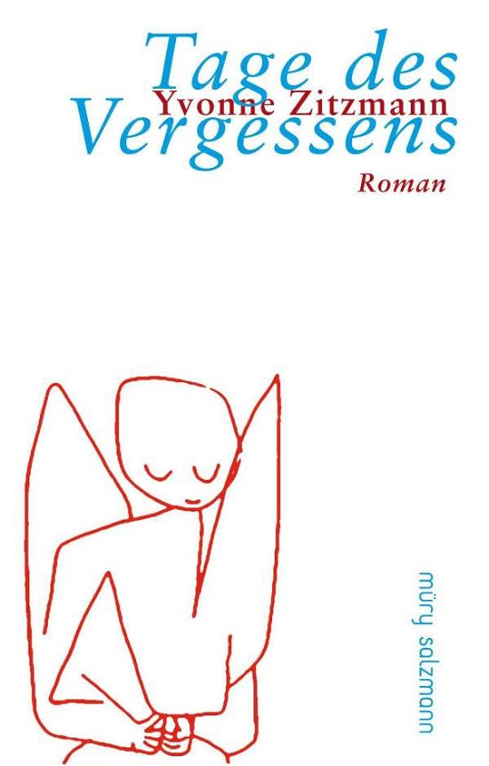 Cover for Zitzmann · Tage des Vergessens (Buch)