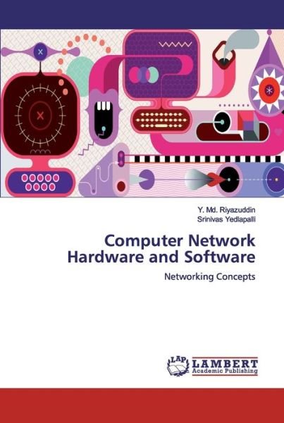 Cover for Y MD Riyazuddin · Computer Network Hardware and Software (Paperback Bog) (2019)
