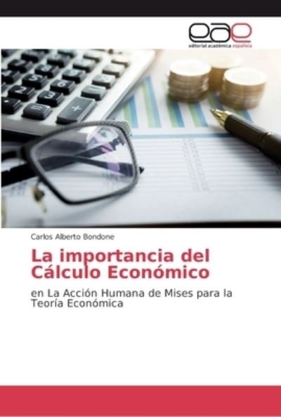 Cover for Bondone · La importancia del Cálculo Econ (Book) (2018)