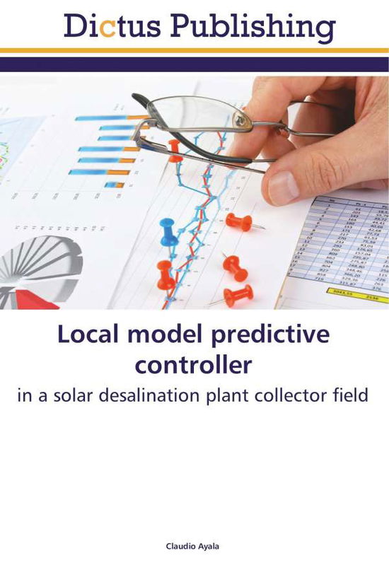 Cover for Ayala · Local model predictive controller (Book)