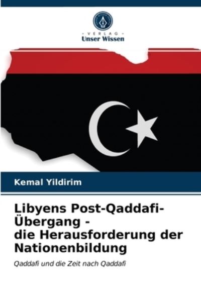 Cover for Yildirim · Libyens Post-Qaddafi-Übergang (N/A) (2021)