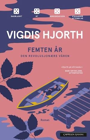 Cover for Vigdis Hjorth · Femten år : den revolusjonære våren : roman (Paperback Book) (2023)